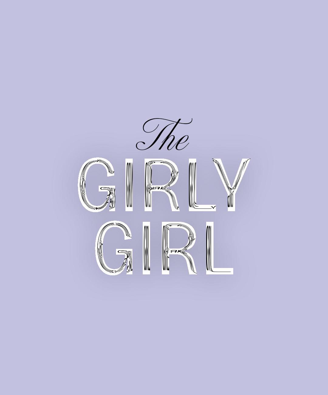 The Girly Girl TITLE